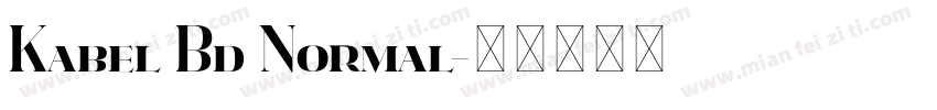 Kabel Bd Normal字体转换